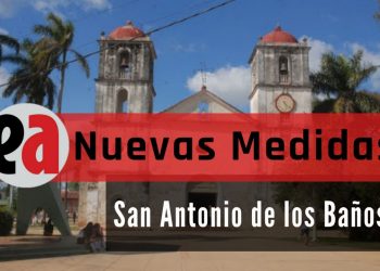 Medidas en San Antonio de los Baños para frenar la COVID 19