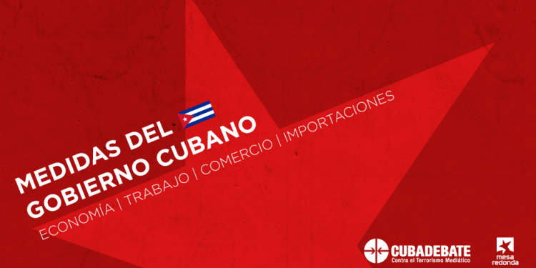 Detalles sobre las medidas económicas anunciadas por el gobierno cubano