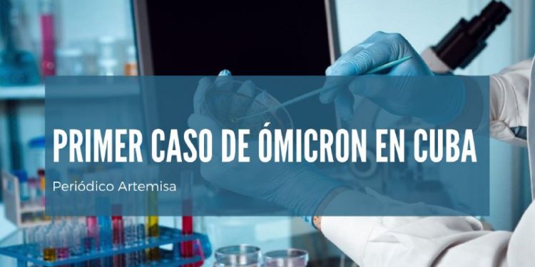 Detectado en Cuba primer caso positivo a la Covid-19 de la variante Ómicron